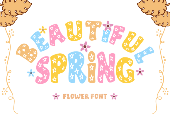 Beautiful Spring: A Display Font That Feels Like First Light