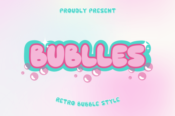 Bublles: A Playful Yet Polished Display Font