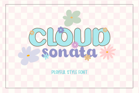 Cloud Sonata: A Display Font That Makes Your Headlines Float—and Stick