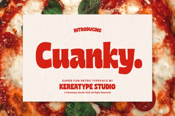 Cuanky: A Playful Display Font for Scroll-Stopping Marketing