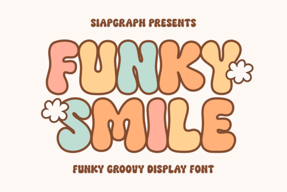 Funky Smile: A Display Font That Delivers Joy at First Glance
