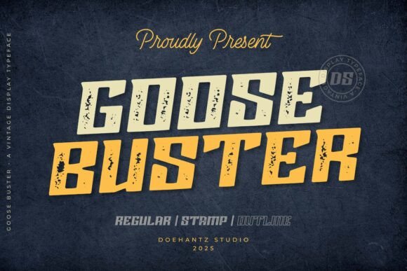 Goose Buster: A Vintage Display Typeface for Handmade Brands