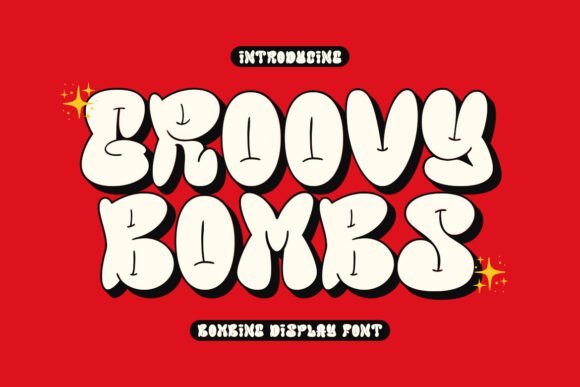 Groovy Bombs: A Display Font That Makes Your Headlines Pop