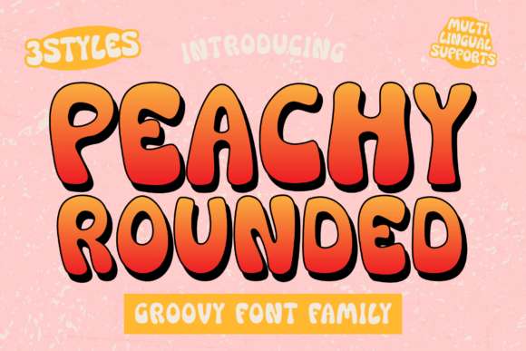 Peachy Rounded: A Warm, Playful Display Font for Handmade Brands