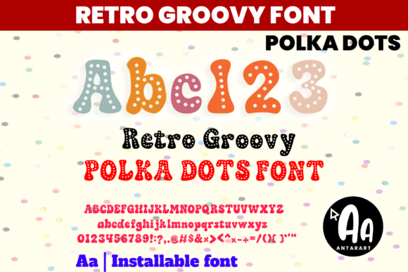 Retro Groovy Polka Dots: A Playful Display Font for Digital Branding