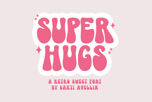 Super Hugs: A Retro Display Typeface for Editorial Charm
