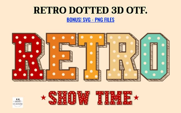Varsity Retro Dotted 3D: A Playful, Thoughtful Display Typeface