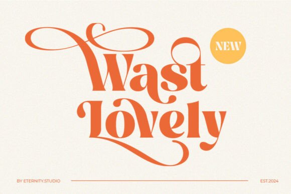 Wast Lovely Stylish Retro Font for Small Business Branding