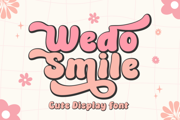 Wedo Smile: A Retro Display Font for Bold Digital Branding